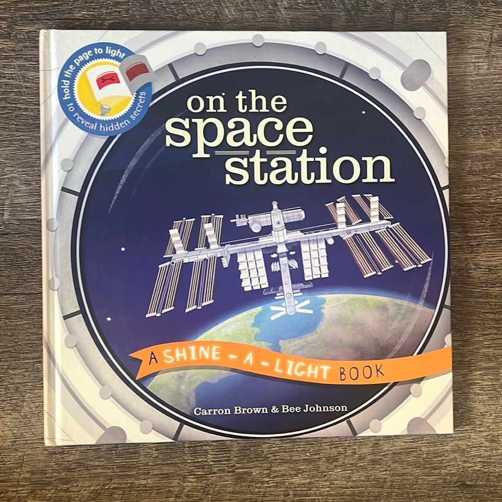 Kane Miller On the Space Station Shine-A-Light Kids Hardcover Flashlight Book